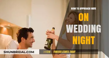 Approaching Your Wife on the Wedding Night: A Guide to Intimacy and Connection