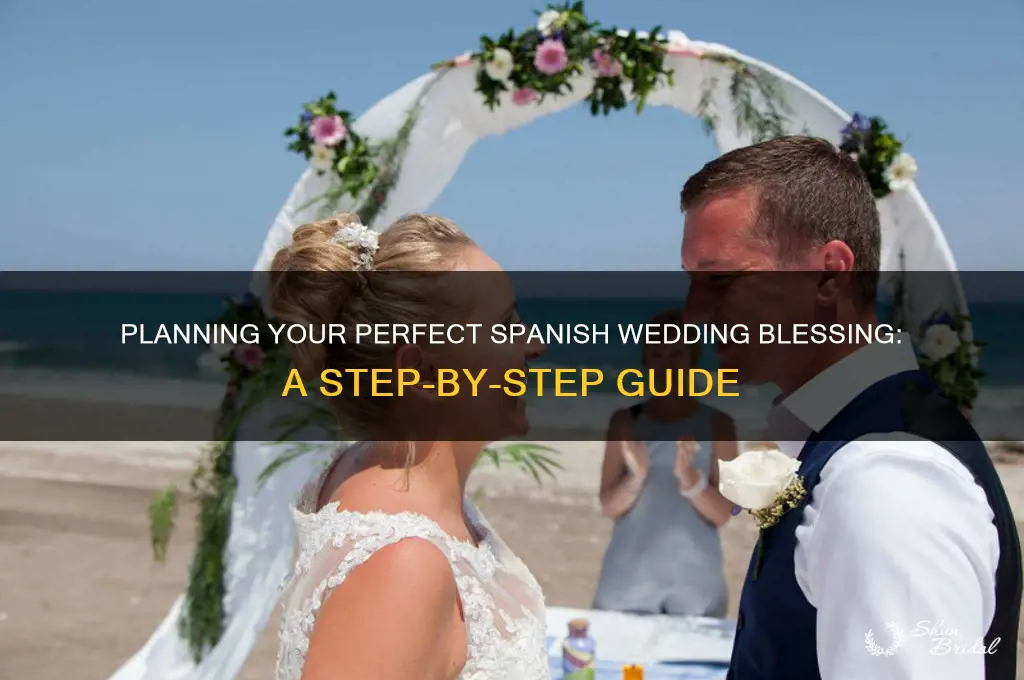 how to arrange a wedding blessing in spain