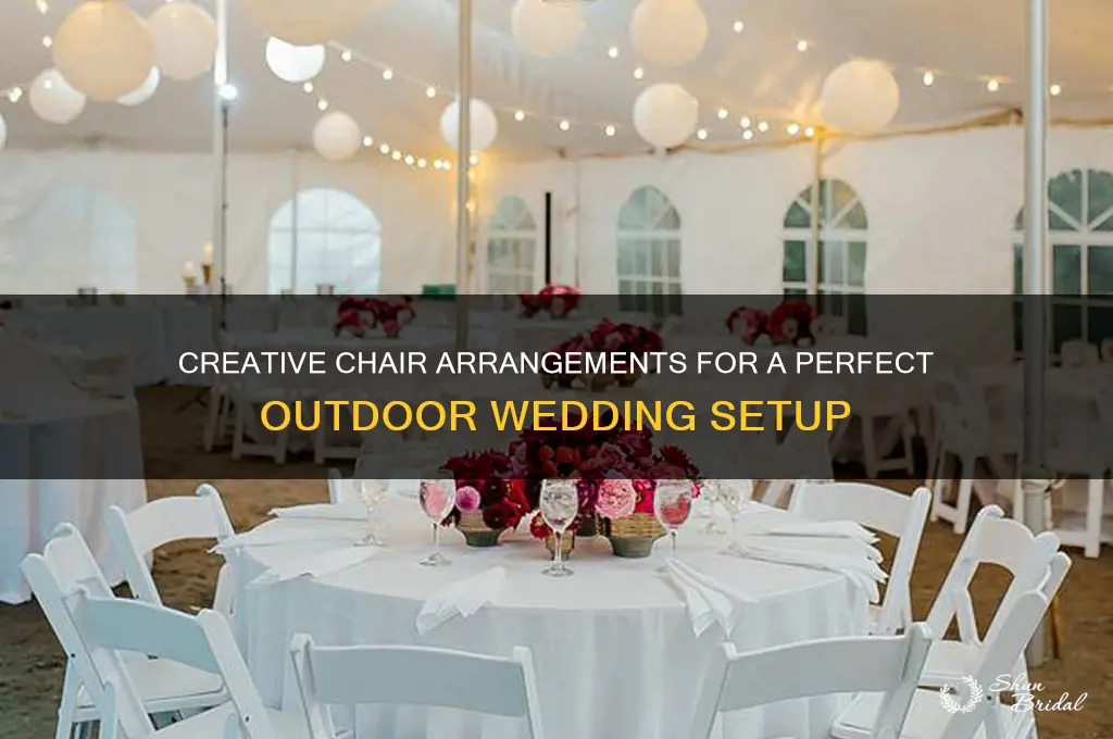 how to arrange chairs for an outdoor wedding