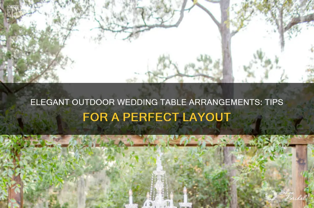 how to arrange tables for an outdoor wedding