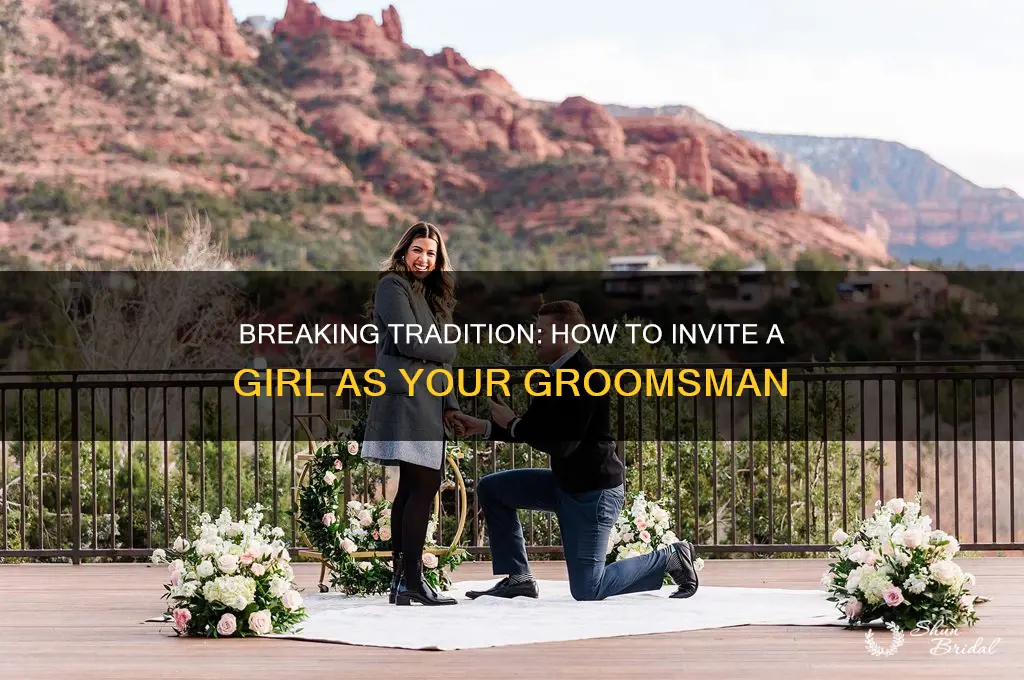how to ask a girl to be a groomsman