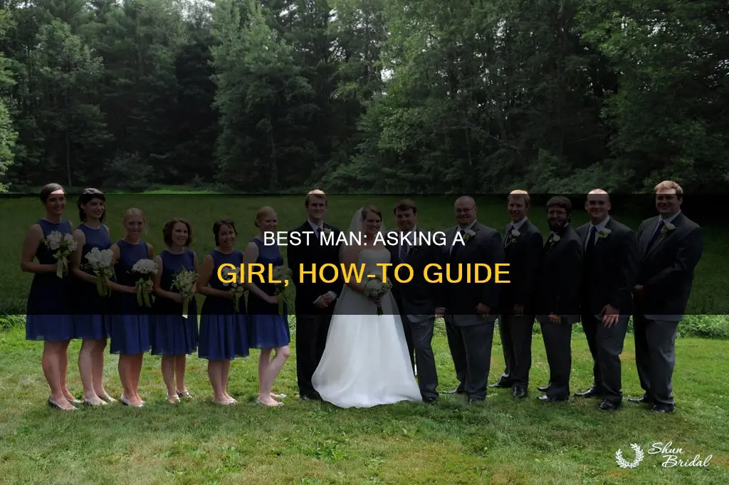 how to ask a girl to be your best man