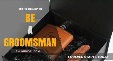 How to Ask a Guy to Be a Groomsman: Tips and Ideas