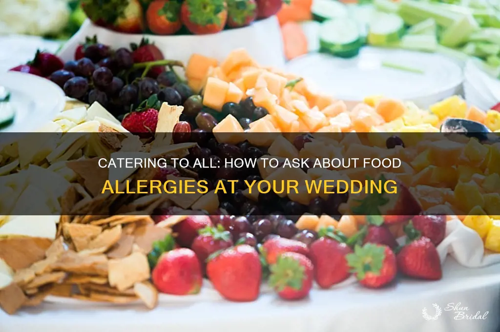 how to ask about food allergies at your wedding