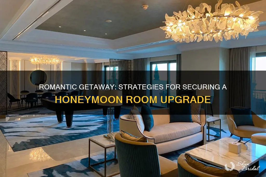 how to ask for a room upgrade honeymoon