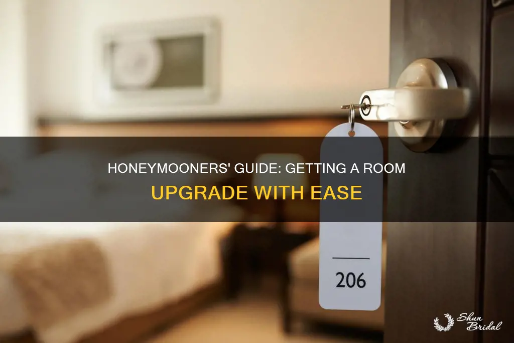 how to ask for a room upgrade honeymoon