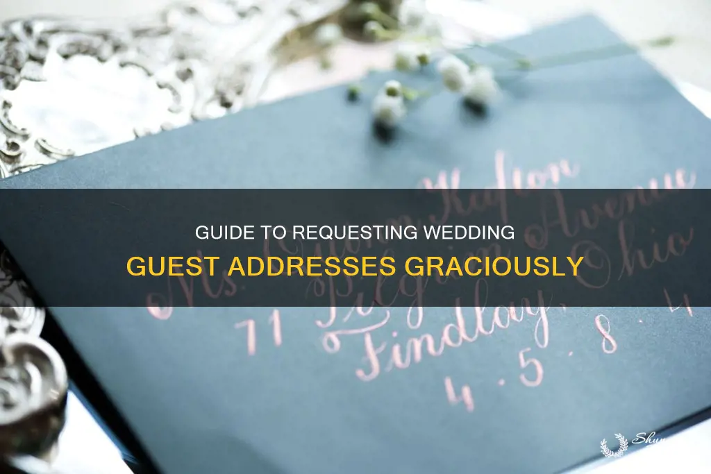 how to ask for addresses for wedding