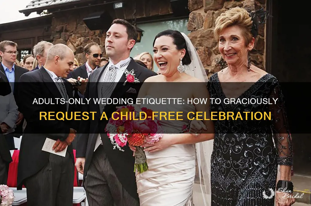 how to ask for adults only at a wedding