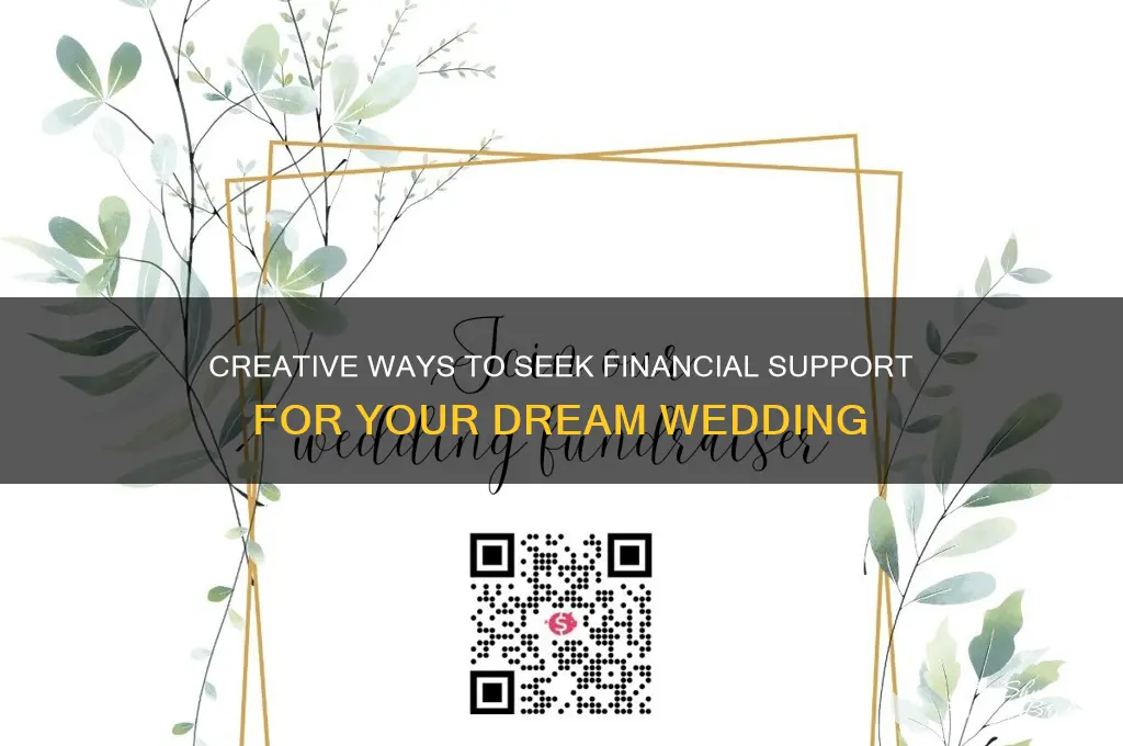 how to ask for help paying for a wedding