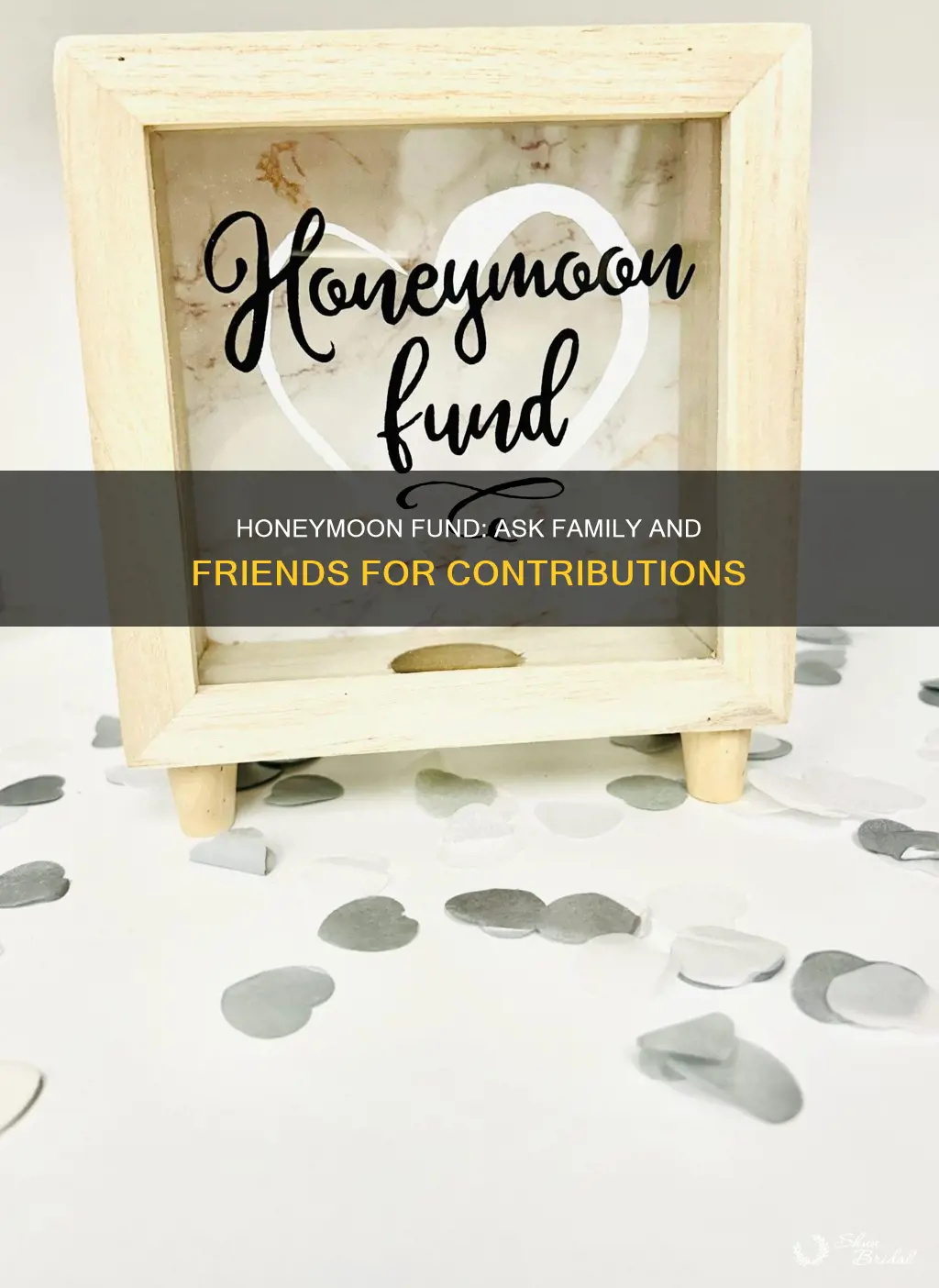 how to ask for honeymoon fund