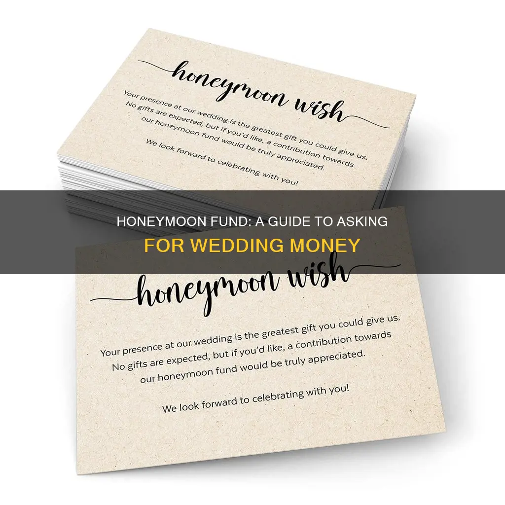 how to ask for honeymoon money as a wedding gift