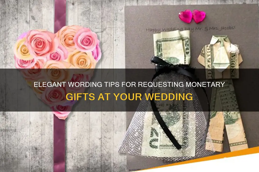 how to ask for money at a wedding wording