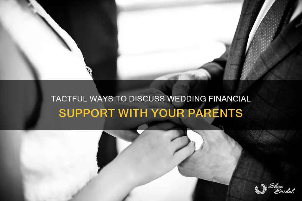 how to ask for money for wedding from parents