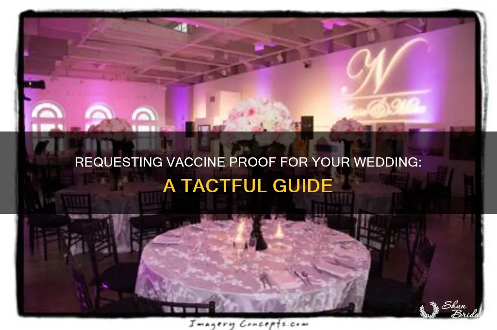 how to ask for proof of vaccination wedding