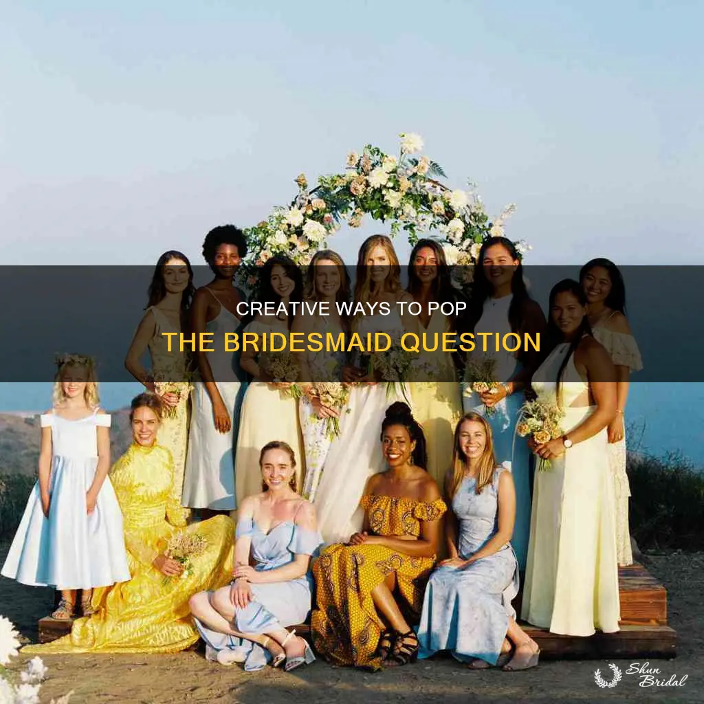 how to ask friends to be bridesmaids creative