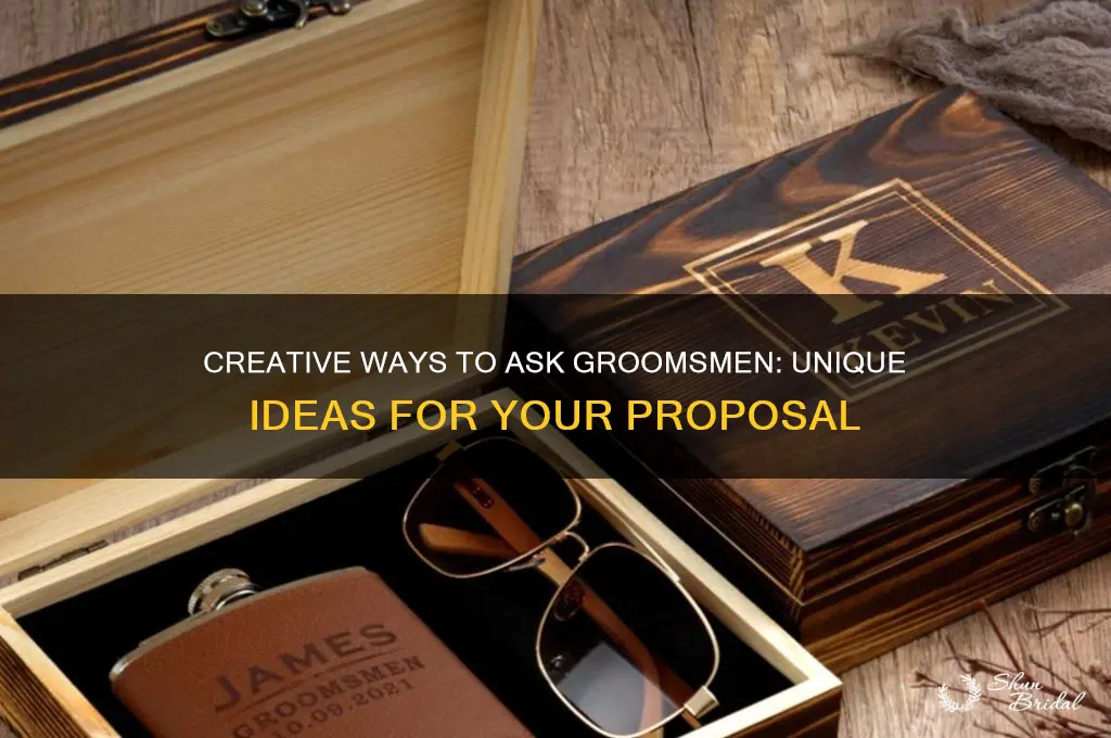 how to ask groomsmen creative