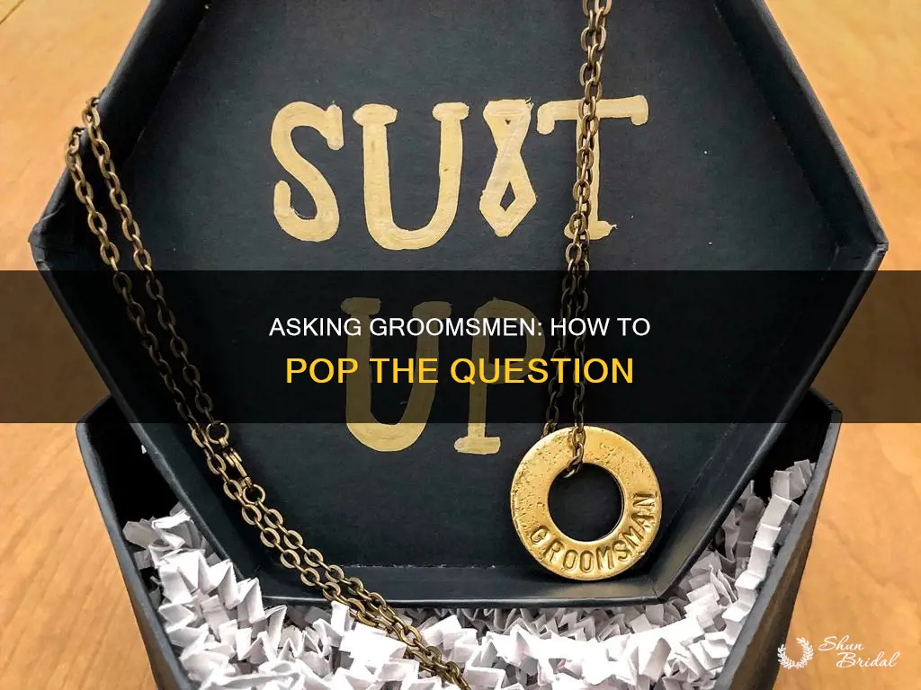 how to ask groomsmen to be in wedding