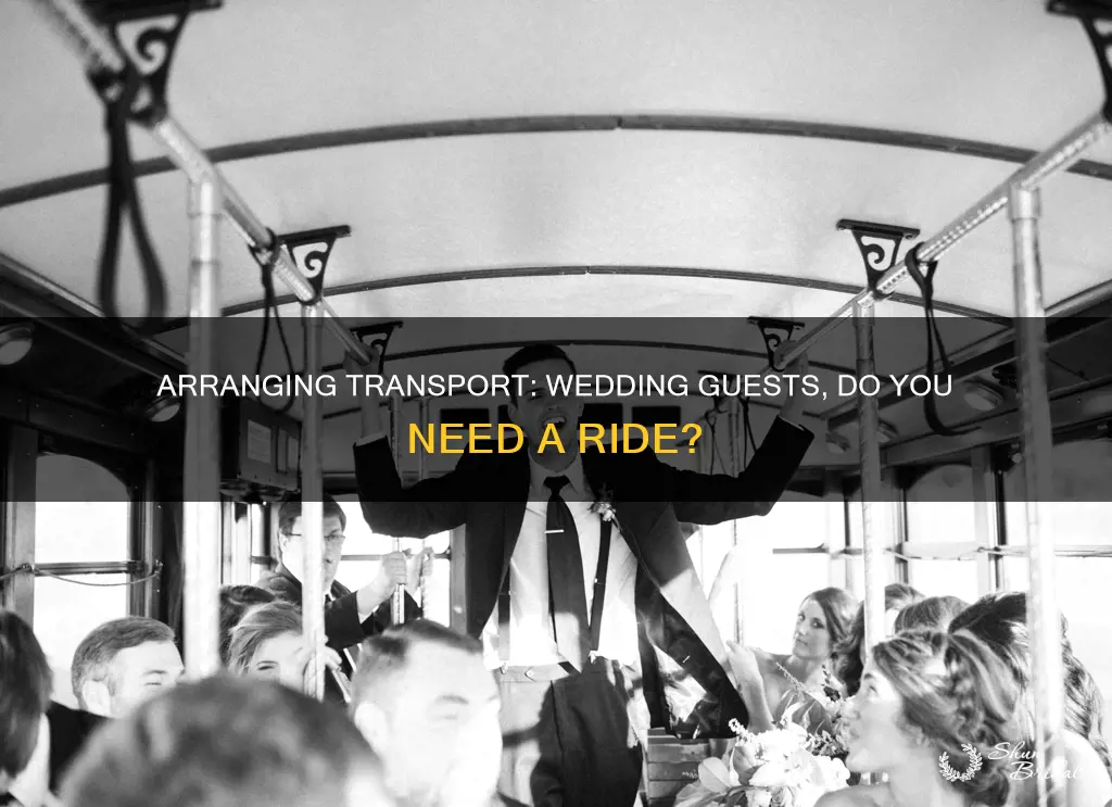 how to ask guests if they need ride to wedding