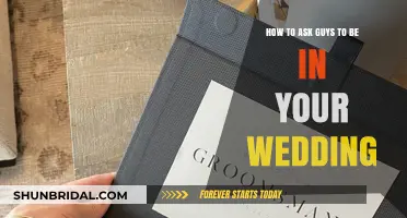 How to Ask Guys to Be in Your Wedding: Tips and Ideas