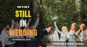 How to Tactfully Ask If You’re Still in the Wedding Party