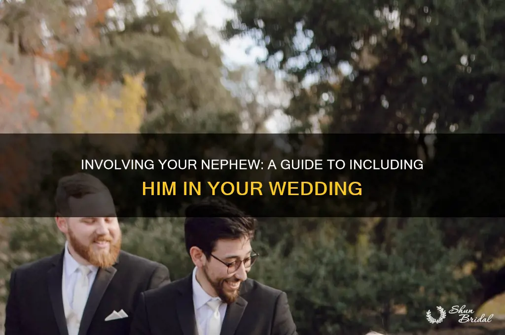 how to ask nephew to be in wedding