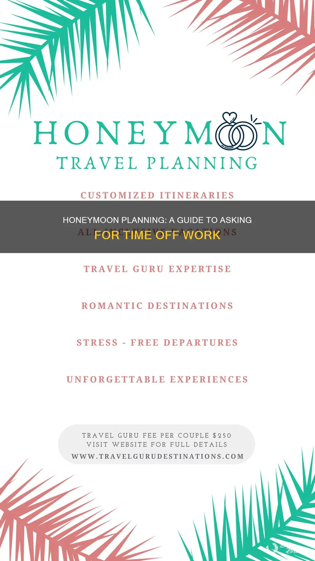 how to ask off work for honeymoon