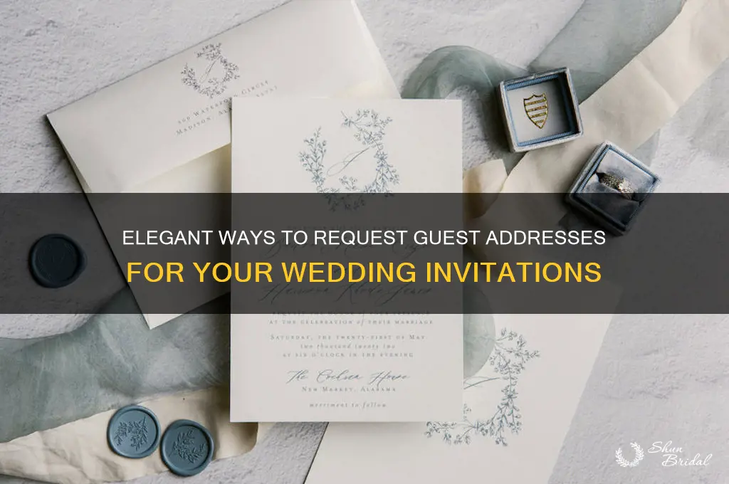 how to ask people for addresses for wedding