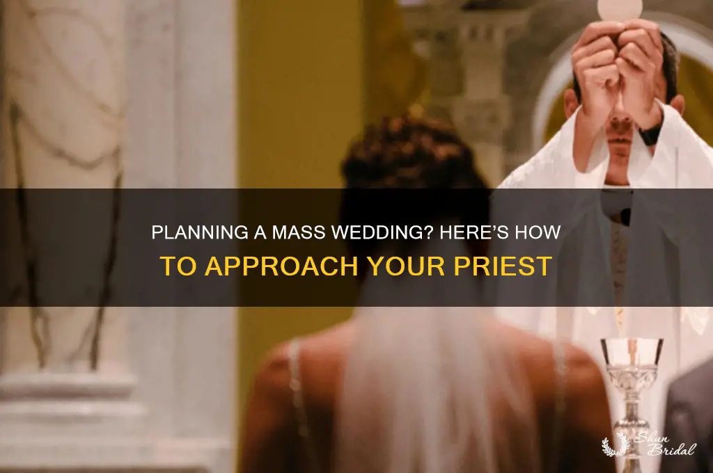 how to ask priest to mass wedding