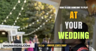 How to Gracefully Ask Someone to Perform at Your Wedding