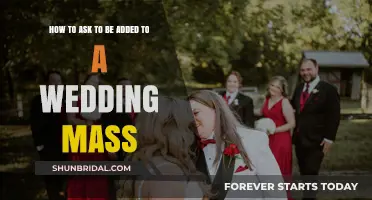 Gracefully Requesting Inclusion in a Wedding Mass: A Step-by-Step Guide