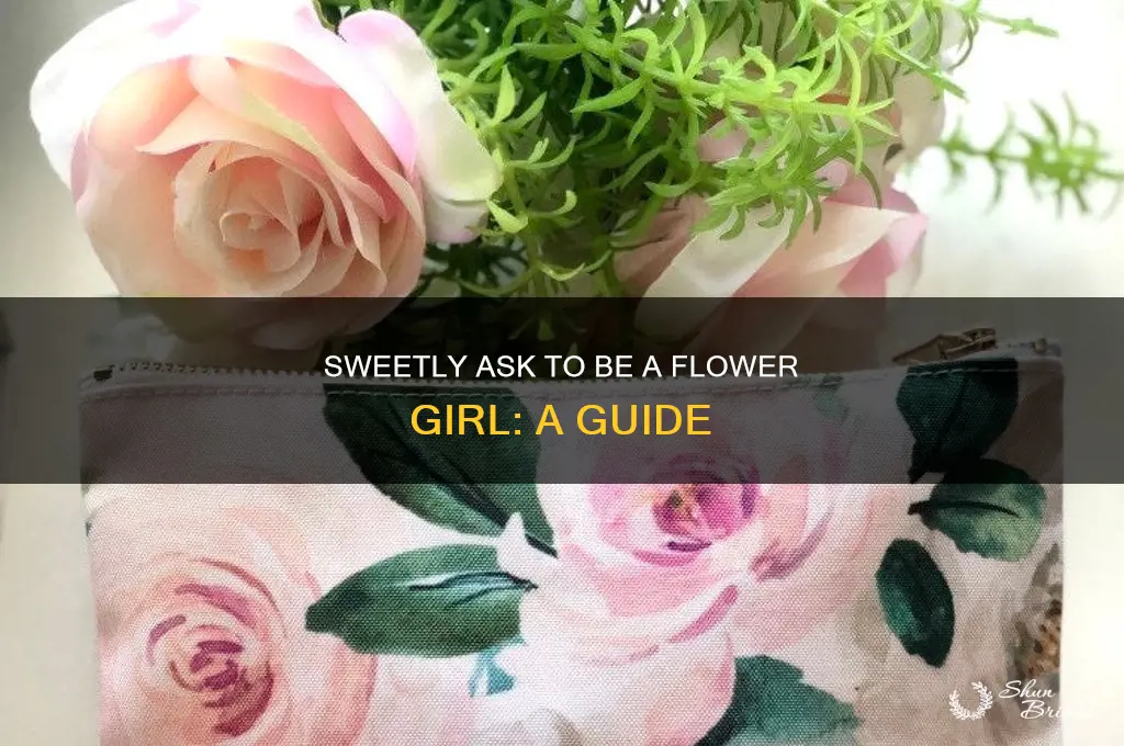 how to ask to be flower girl in 22 characters