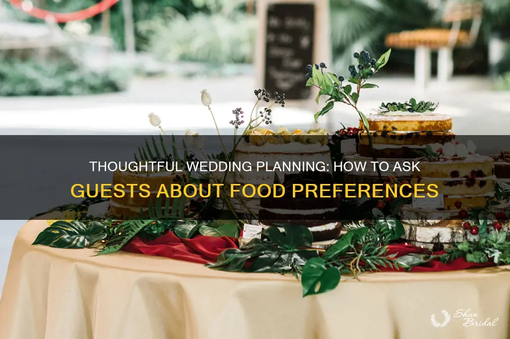 how to ask wedding guests about food