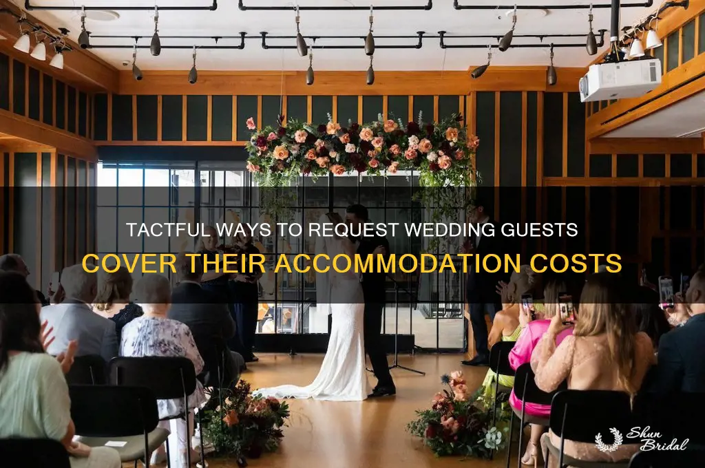 how to ask wedding guests to pay for accommodation