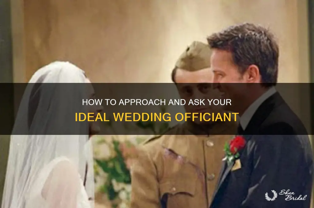 how to ask wedding officiant