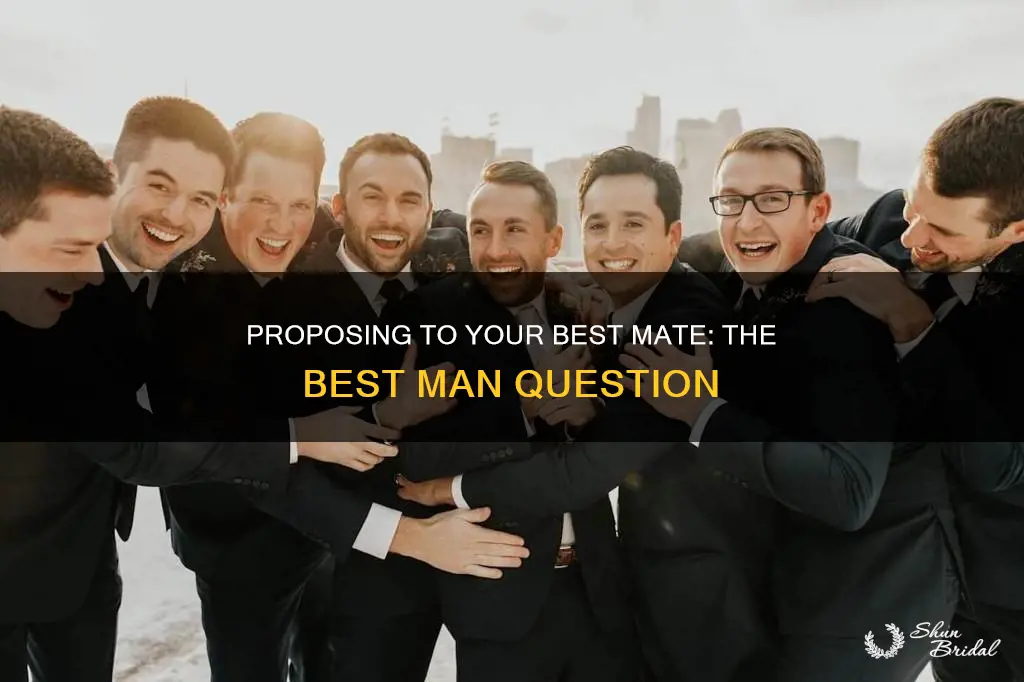 how to ask your best man uk