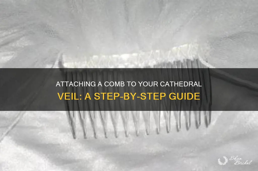 how to attach a comb to a cathedral wedding veil
