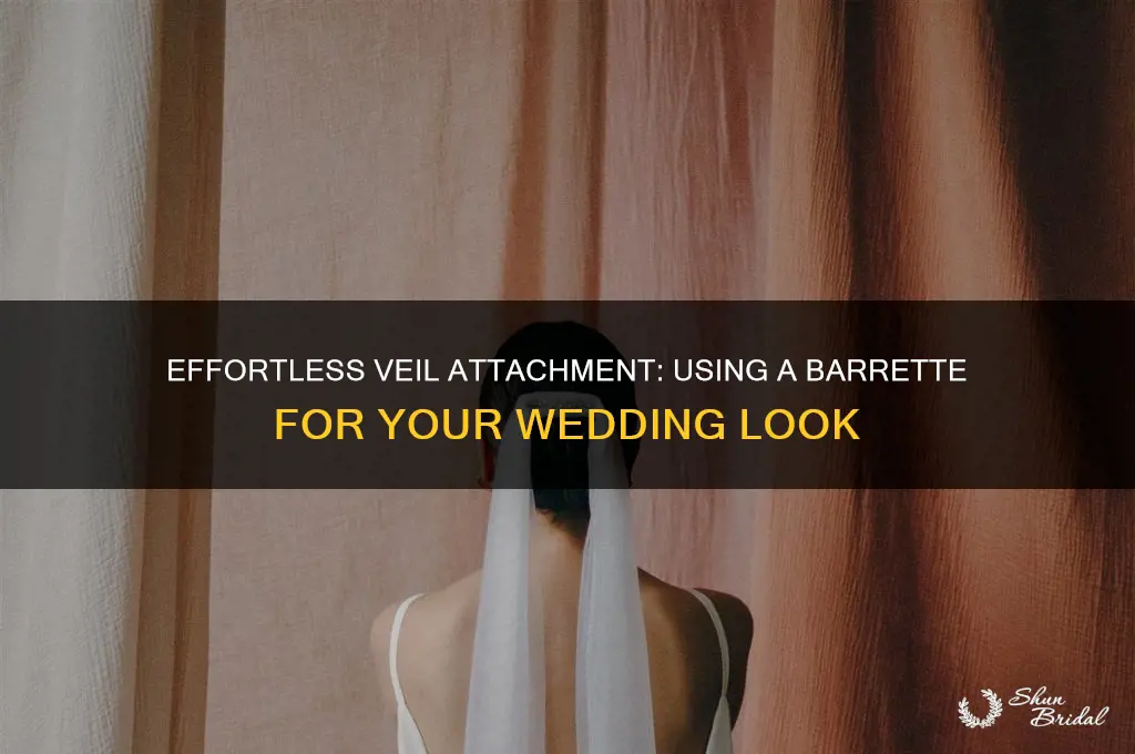 how to attach a wedding veil with a barrette