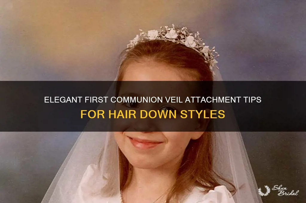 how to attach first communion veil with hair down