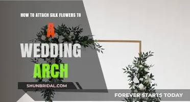 Attaching Silk Flowers to Your Wedding Arch: A Guide