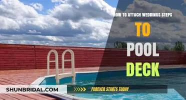 Attaching Wedding Steps to Pool Decks: A Comprehensive DIY Guide