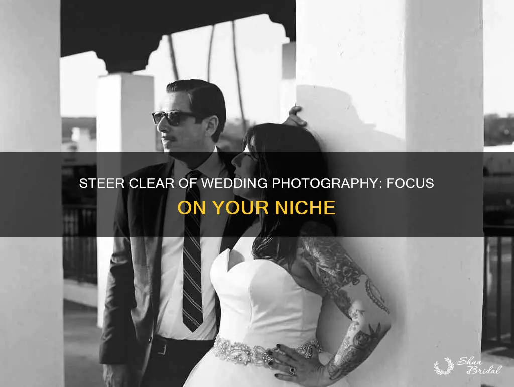 how to avoid becoming a wedding photographer
