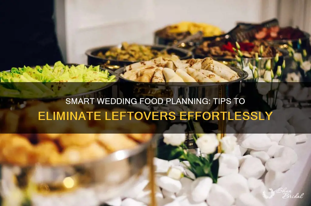how to avoid leftovers at wedding