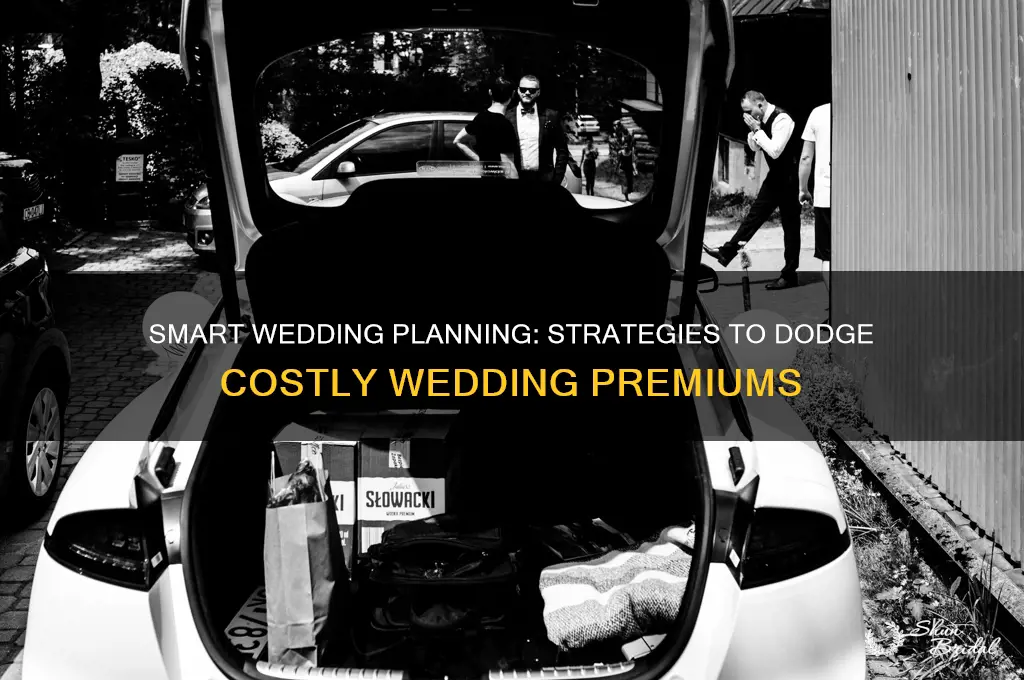 how to avoid wedding premium
