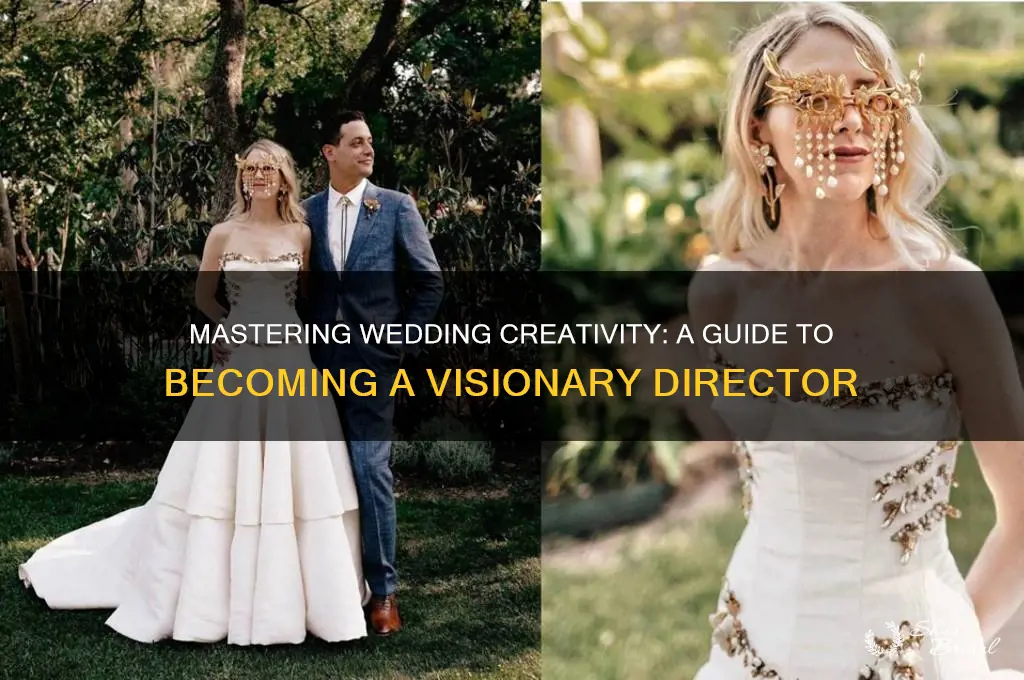 how to be a creative director wedding