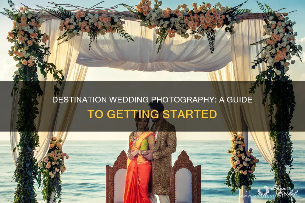 how to be a destination wedding photographer