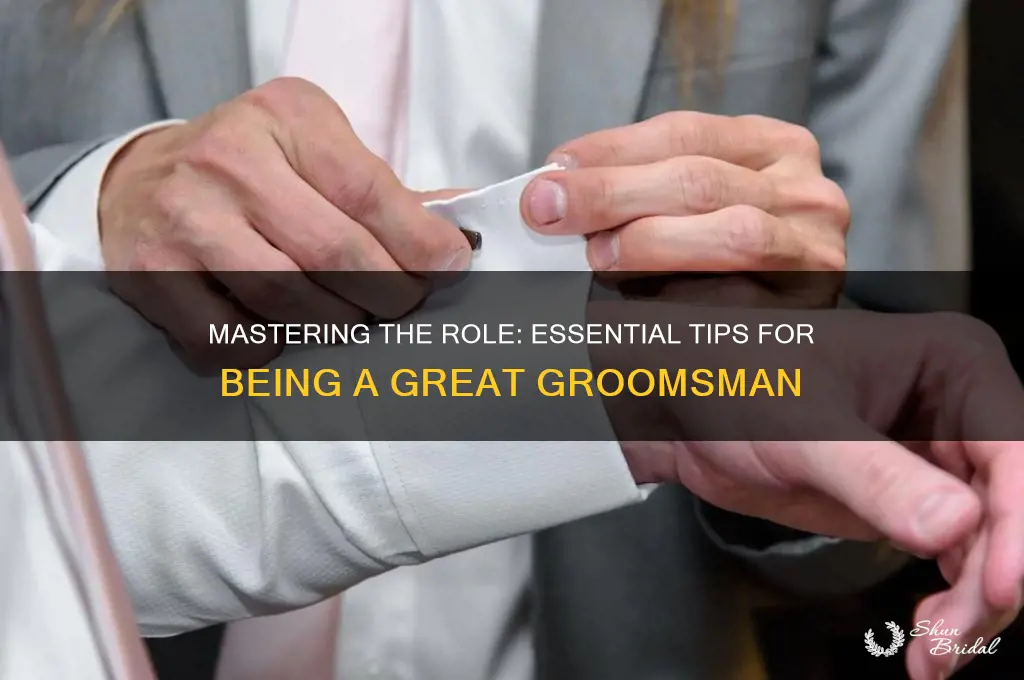 how to be a great groomsmen