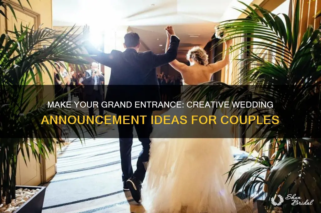 how to be announced at your wedding