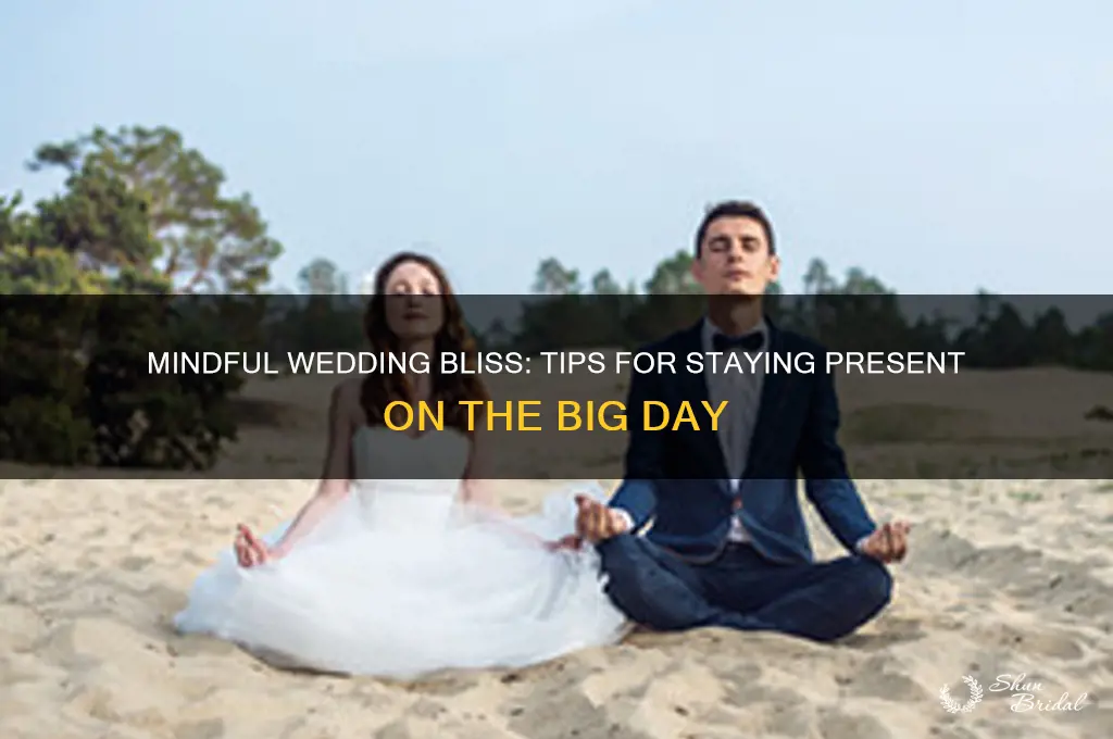 how to be mindful at a wedding