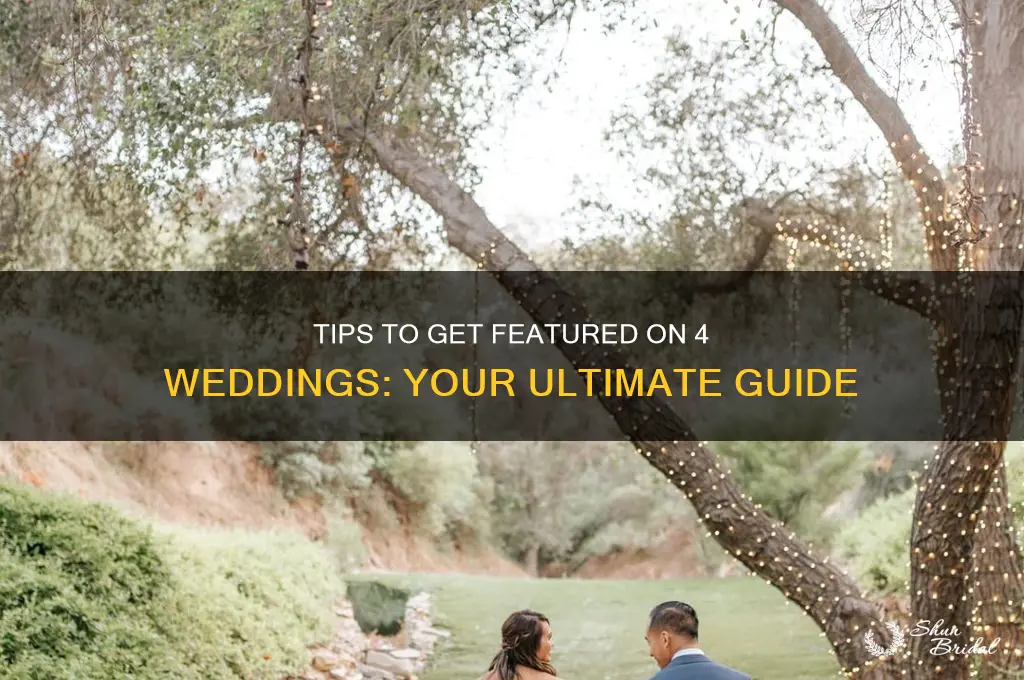 how to be on 4 weddings