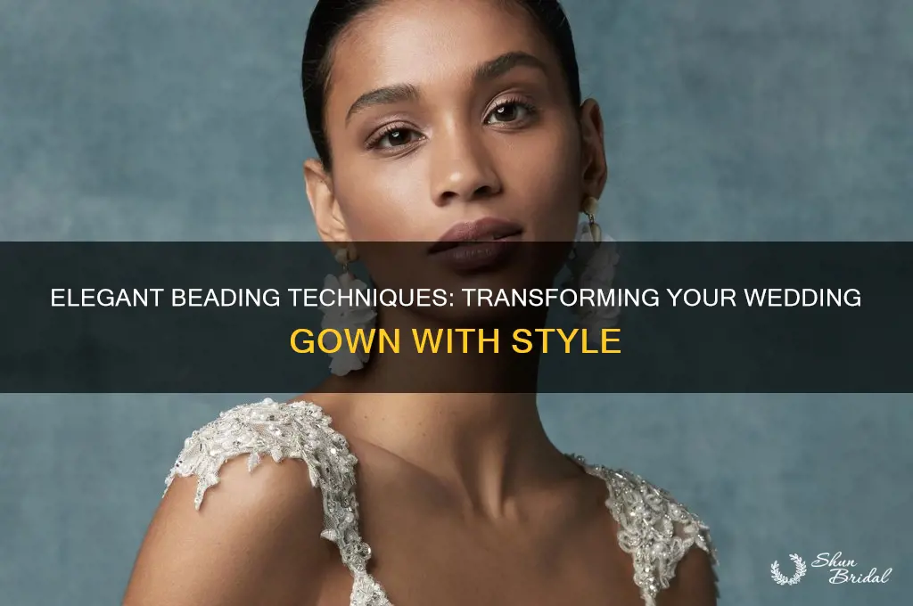 how to bead a wedding gown